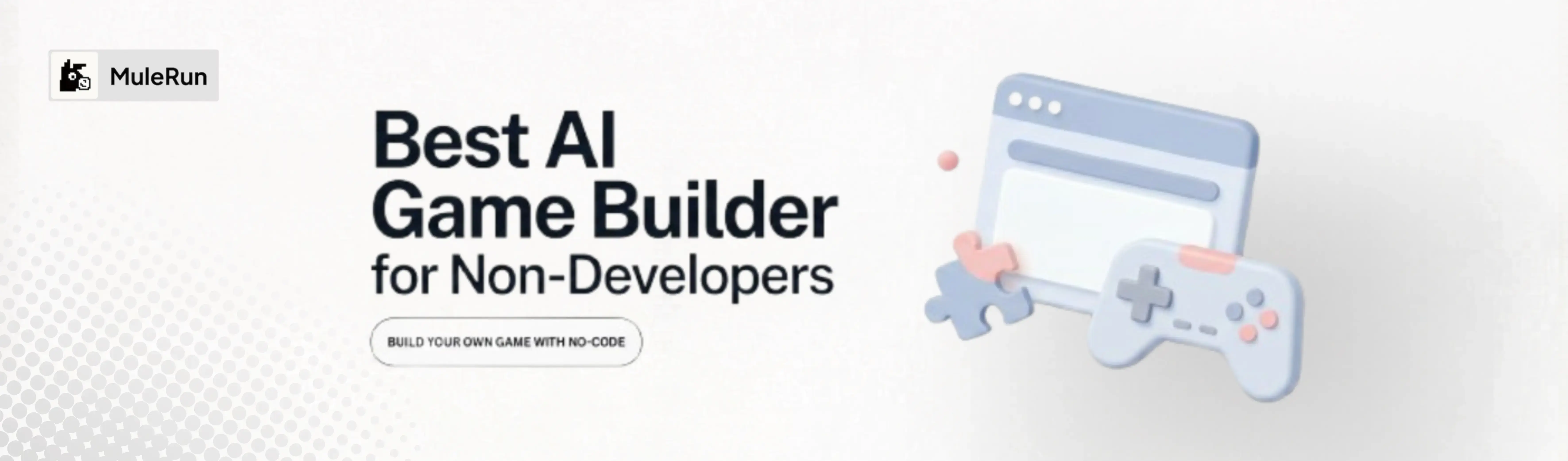 Featured image of post How to Make a Game with AI: Best AI Game Builder for Non-Developers